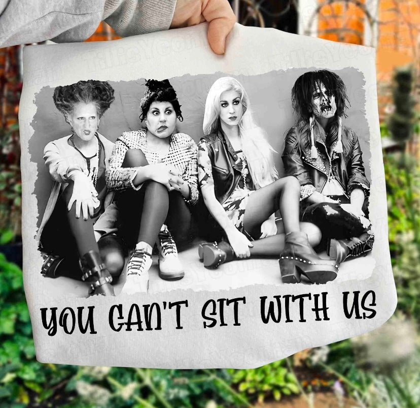 You Can’t Sit With Us