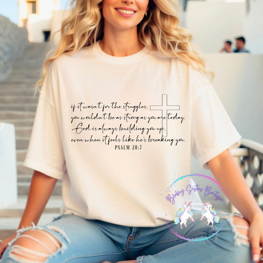 If It Wasn’t For The Struggle