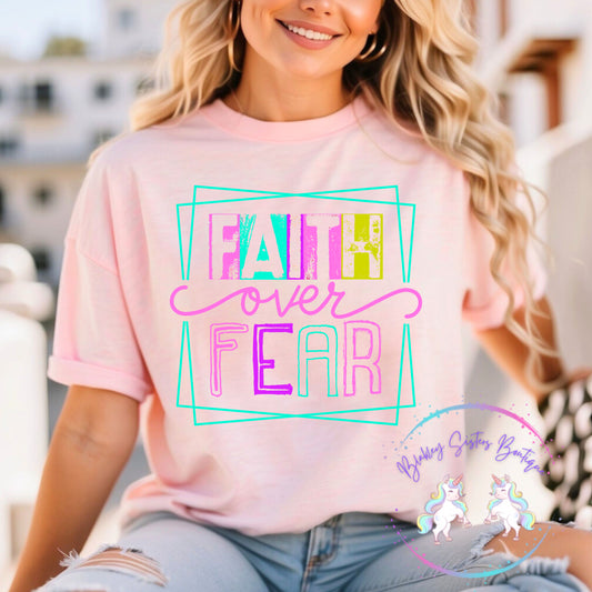 Faith Over Fear