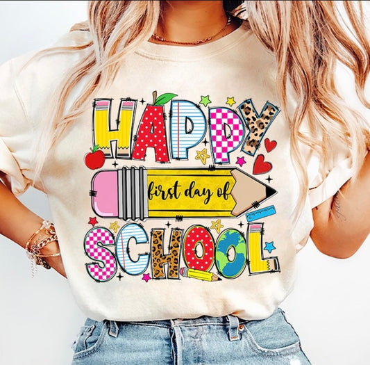 Happy First Day Of School
