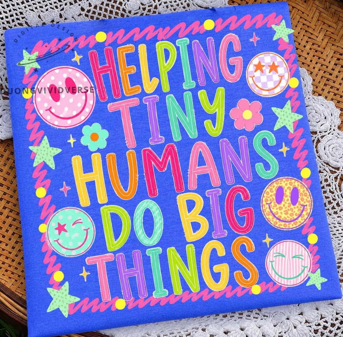 Helping Tiny Humans Do Big Things