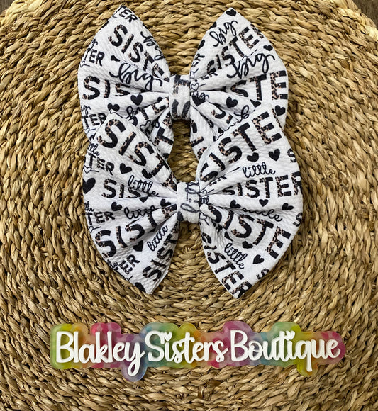 Little Sister/Big Sister (leave a note to specify which one is needed)