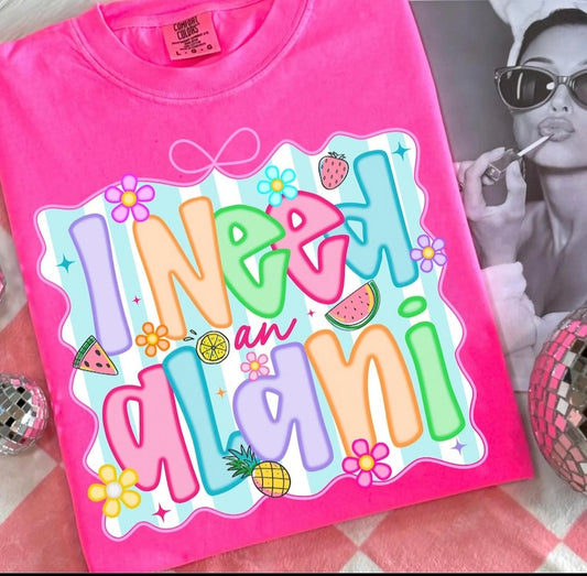 I Need An Alani
