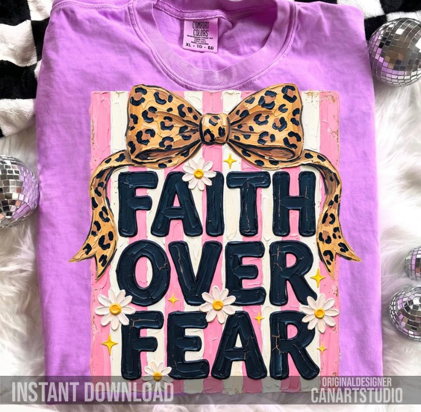 Faith Over Fear