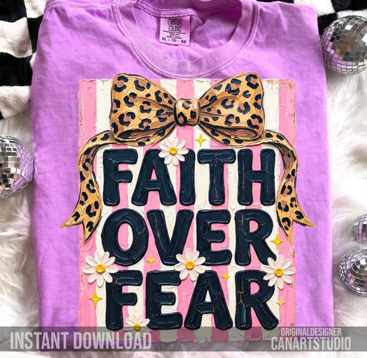 Faith Over Fear