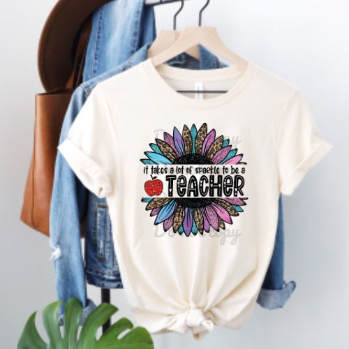 It Takes Sparkle To Be A Teacher
