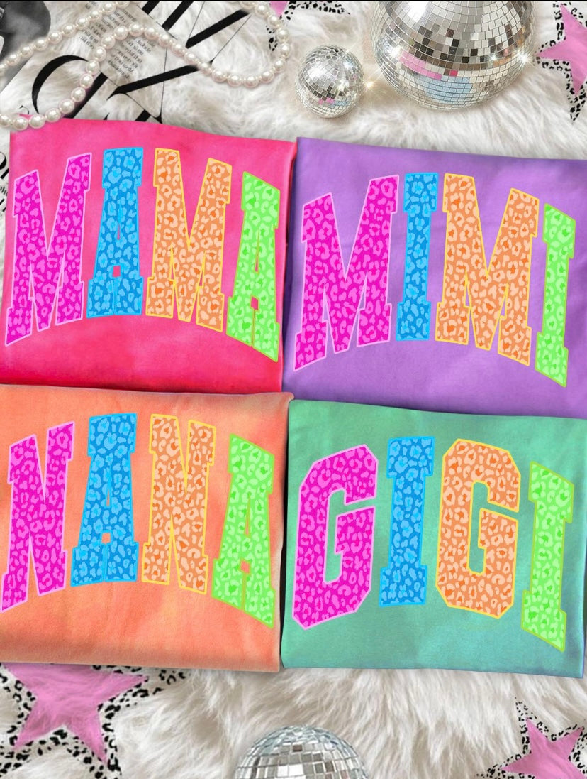 Neon Mama , Mimi , Nana Or Gigi (leave a note with name needed)